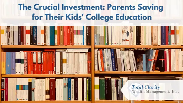 The Crucial Investment: Parents Saving for Their Kids' College Education